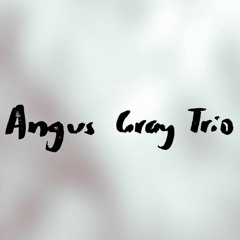 Angus Gray Trio