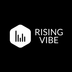 Rising Vibe