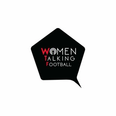 Women Talking Football