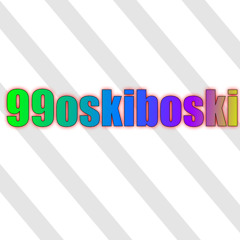 99oskiboski