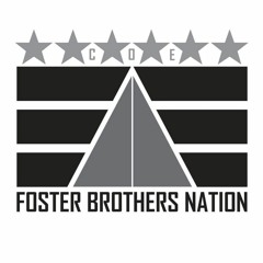 FosterBrothers Nation