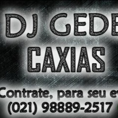 DJ G.D DE CAXIAS ÔH POLEMICO