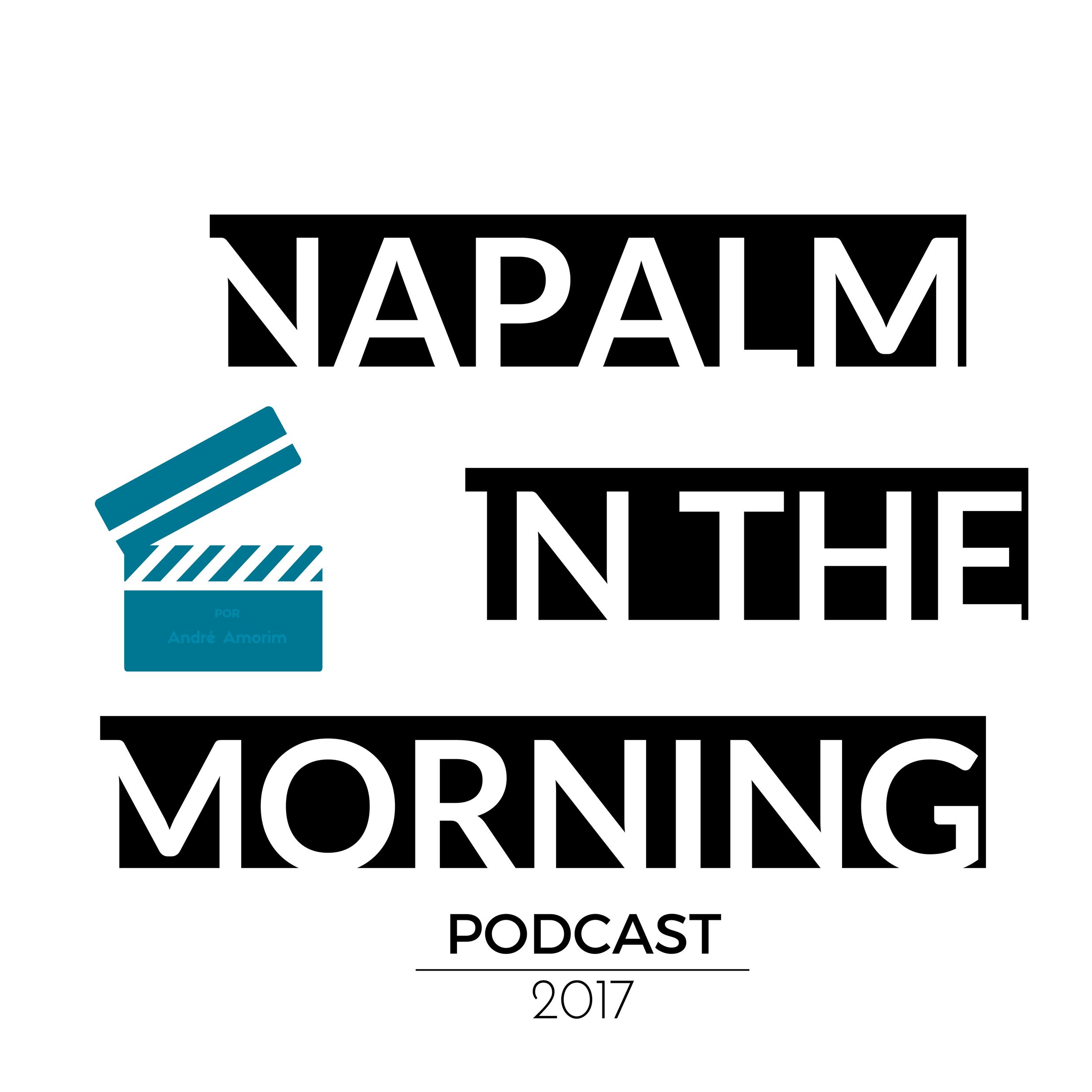 Napalm in the Morning