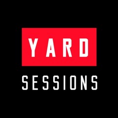 Yard Sessions