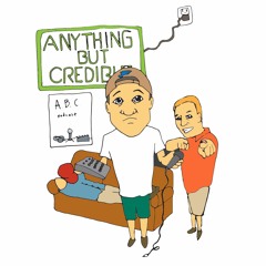 Anything But Credible Podcast