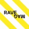 Rave Mag