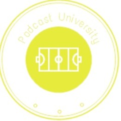 Podcast University