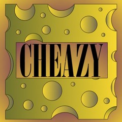 Cheazy