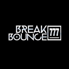 BreakBounce || 777