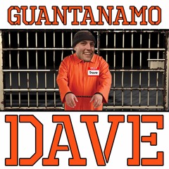 Guantanamo Dave