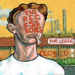 The Recessions