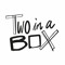 Two in a box