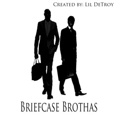 Briefcase Brothas