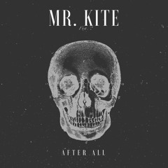 Mr.Kite