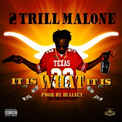 2 Trill Malone