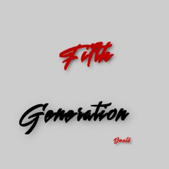 Fifth Generation