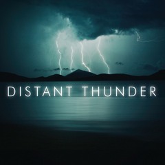 Distant Thunder