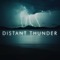 Distant Thunder