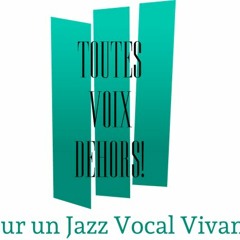 Toutes Voix Dehors