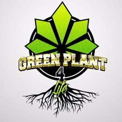 Green Plant 4 Life