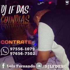 DJ LF DAS GUINDIAS - SÓ PODCASTS !