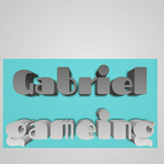 gabriel gameing