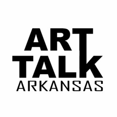 Art Talk Arkansas