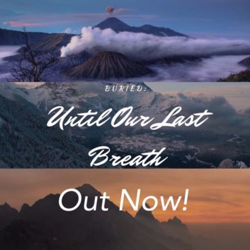 Until Our Last Breath