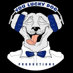 You Lucky Dog Productions