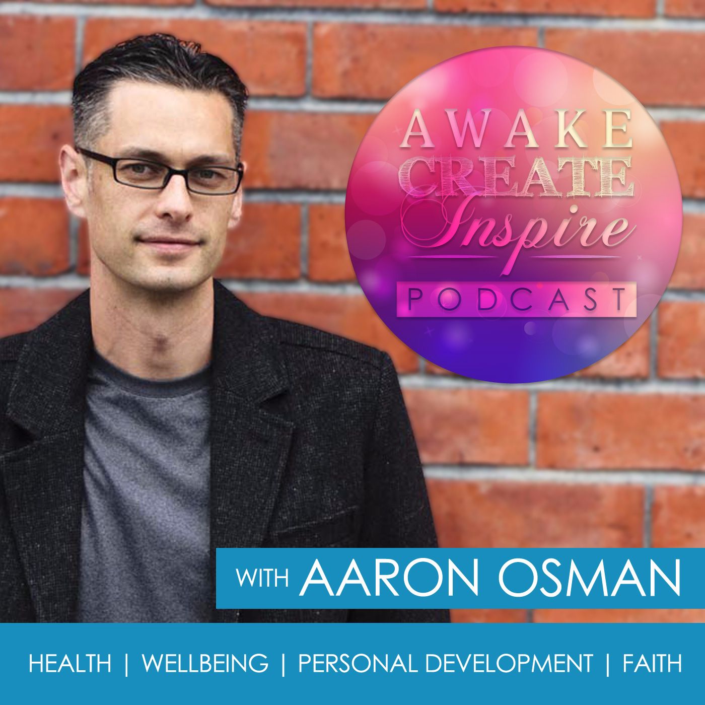 Awake Create Inspire Podcast