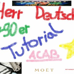 Herr Deutschrap-Tutorial