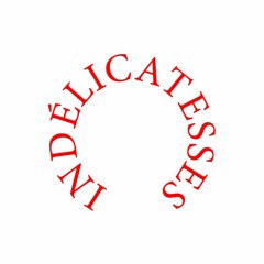 Indélicatesses