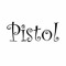 PISTOL.