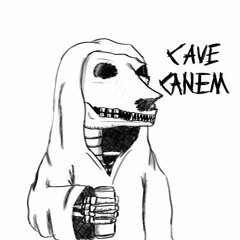 Cave Canem Private demos