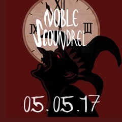NOBLE SCOUNDREL