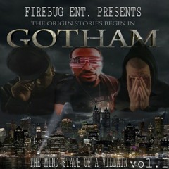 Fire Bug ENT - Gotham Vol.1