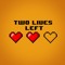 Two Lives Left