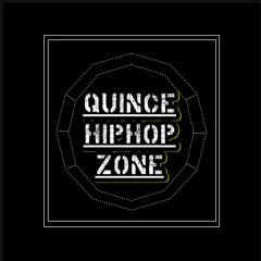 QuinceHipHopZone