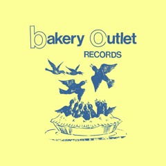 Bakery Outlet Records