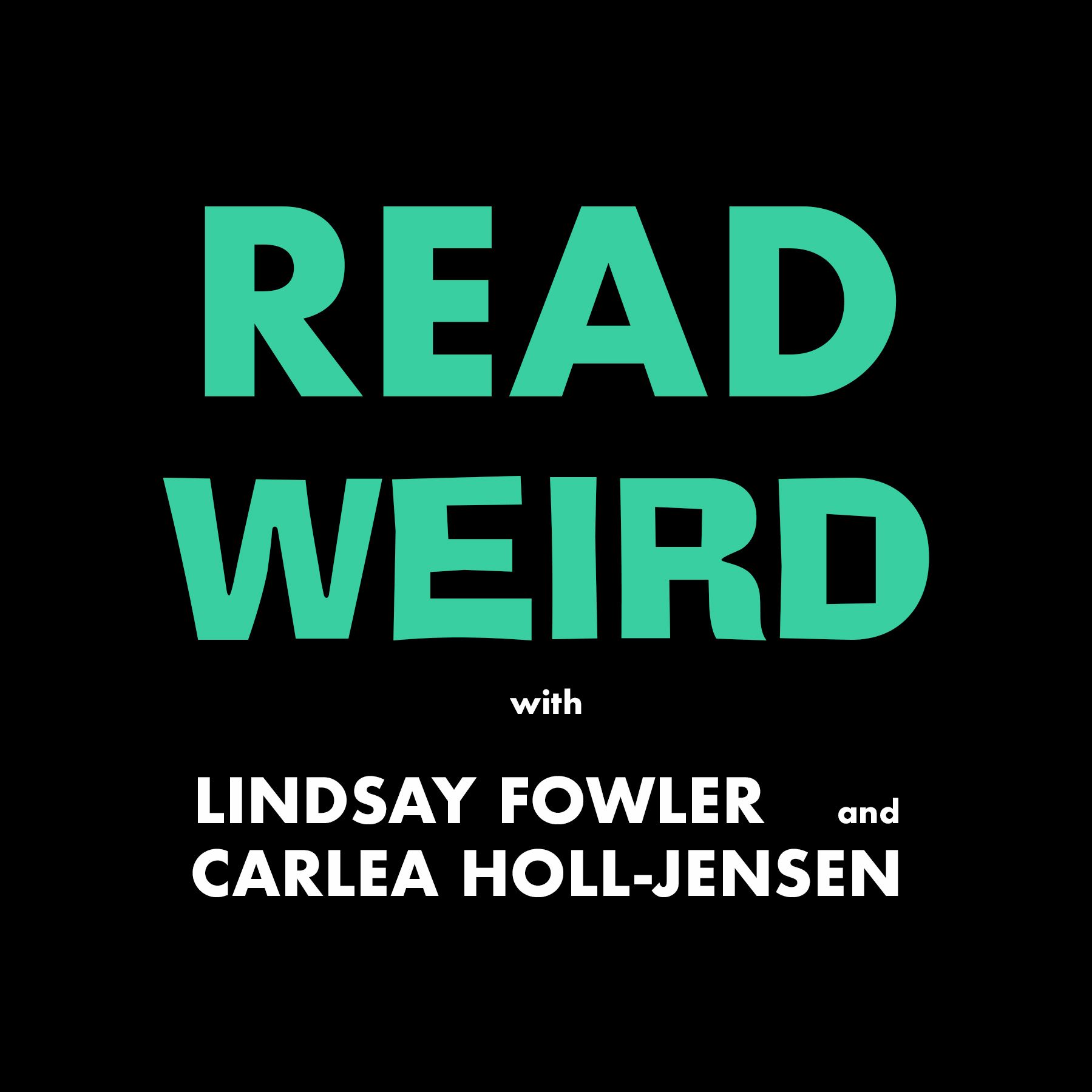 Read Weird!