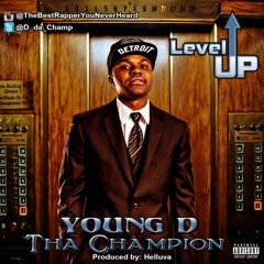 Young D Tha Champion