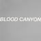 Blood Canyon
