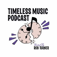The TImeless Music Podcast