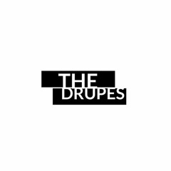 The Drupes