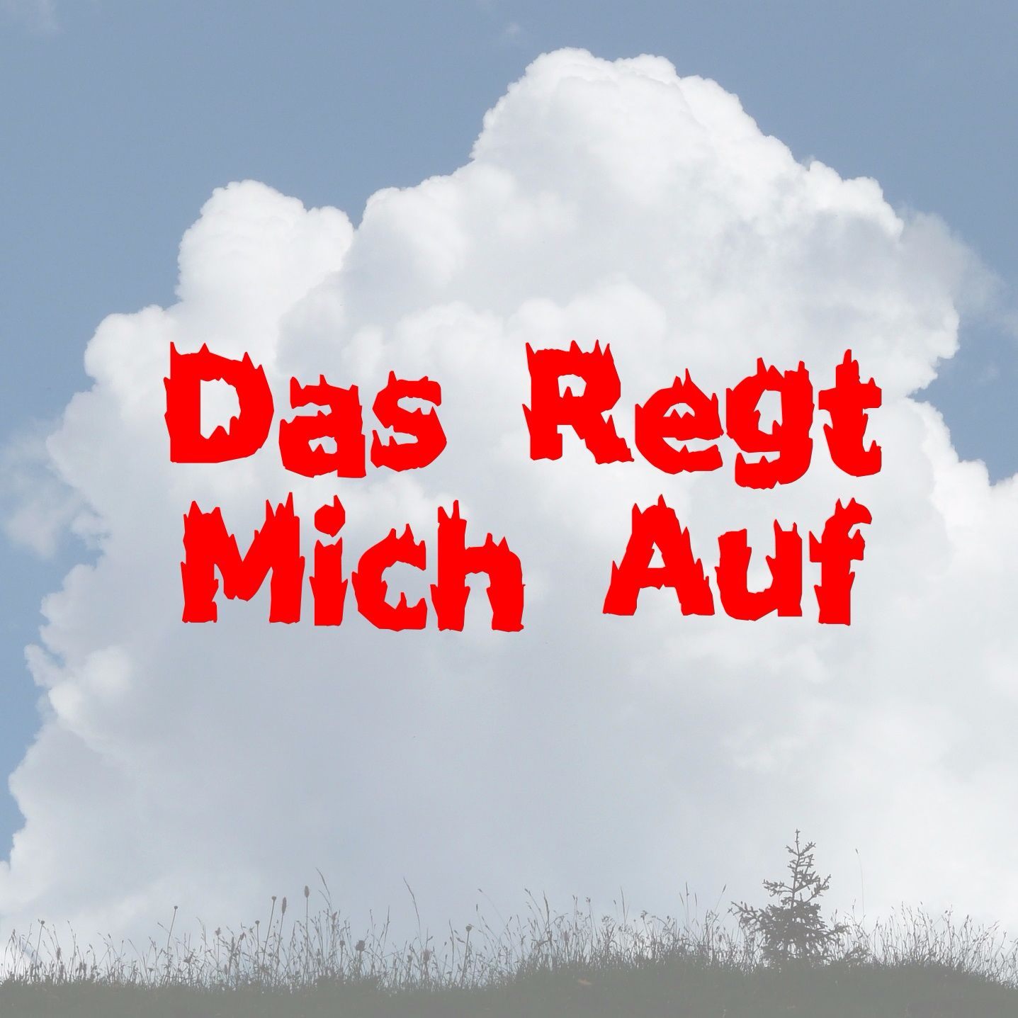 Das Regt Mich Auf - Der Hip Hop Podcast