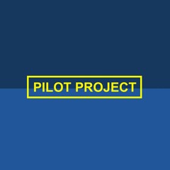 Pilot Project Band