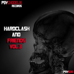 Hardclash And Friends Vol.3
