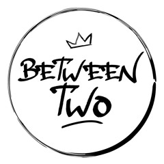 BetweenTwo