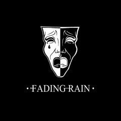 Fading Rain