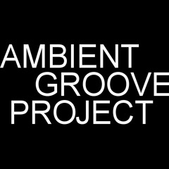 AMBIENT GROOVE